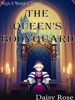 cover image of The Queen's Bodyguard